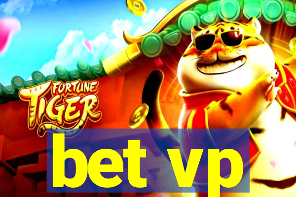 bet vp