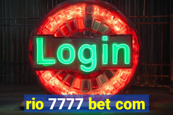 rio 7777 bet com