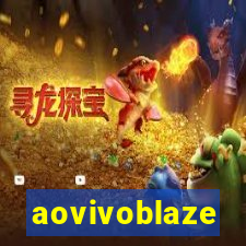 aovivoblaze