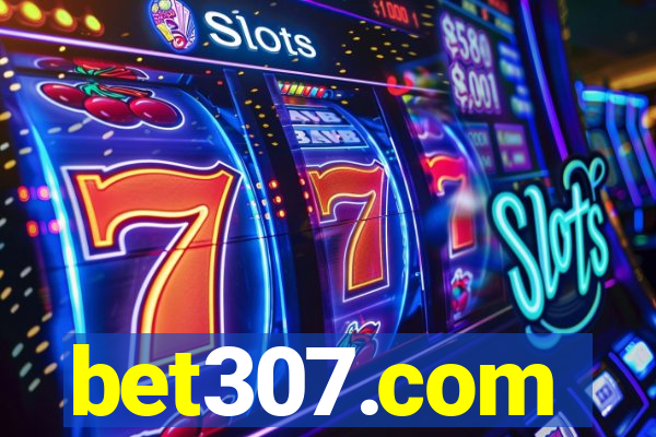 bet307.com