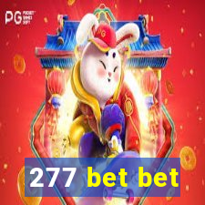 277 bet bet