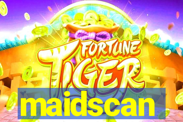 maidscan