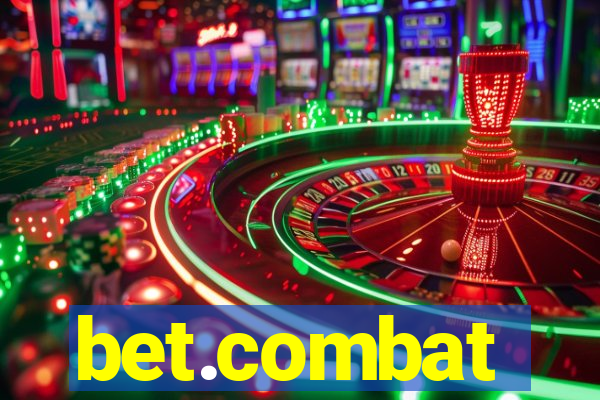 bet.combat