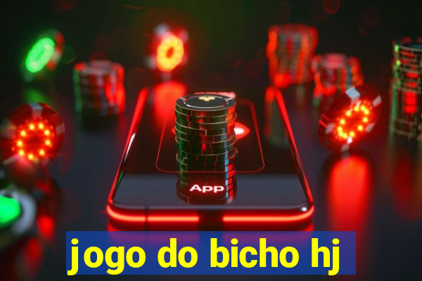 jogo do bicho hj