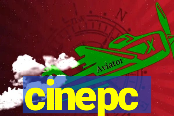 cinepc