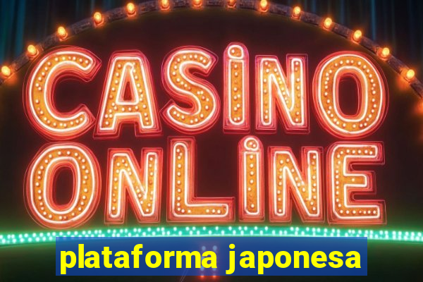 plataforma japonesa