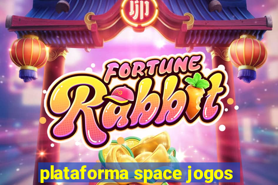 plataforma space jogos