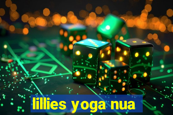 lillies yoga nua