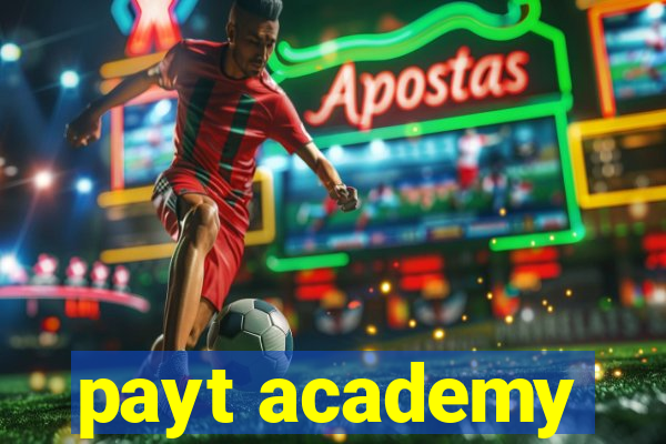 payt academy