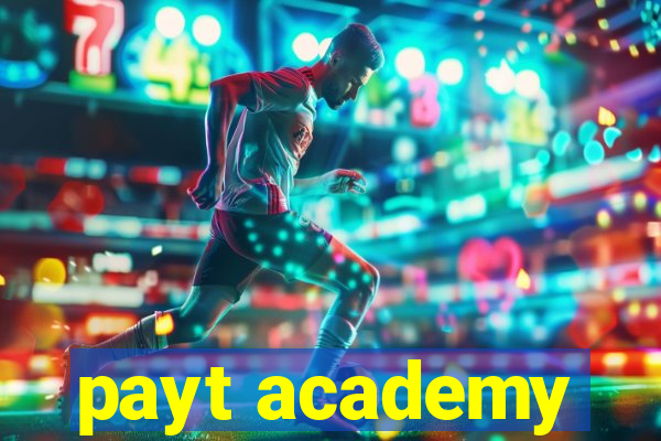 payt academy