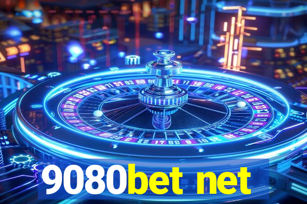 9080bet net