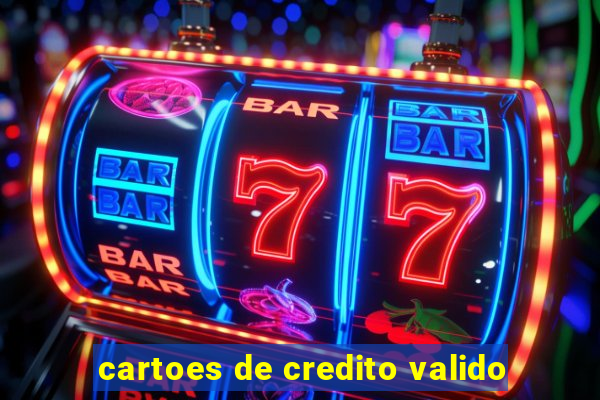 cartoes de credito valido