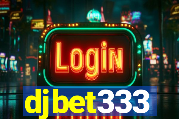 djbet333