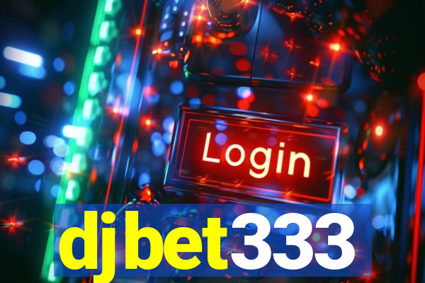 djbet333