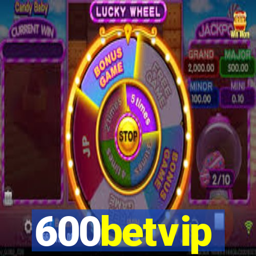 600betvip