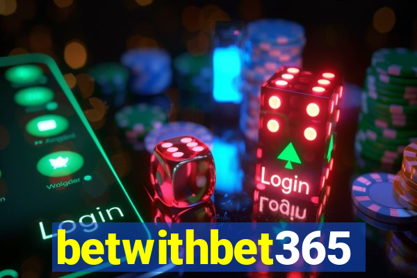 betwithbet365