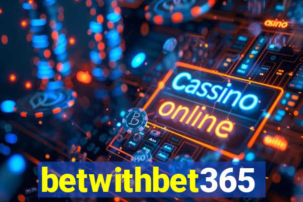 betwithbet365