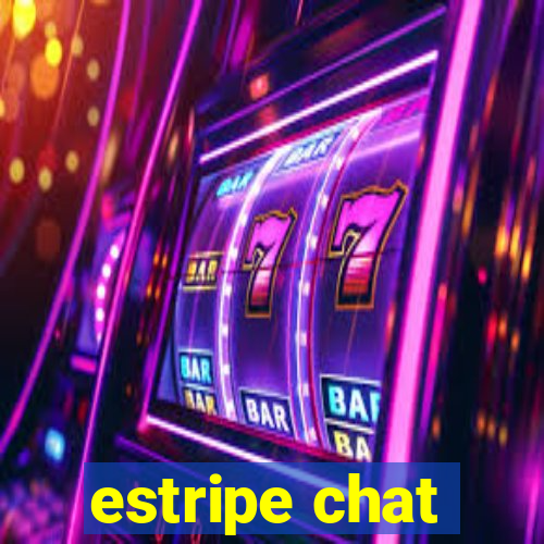 estripe chat