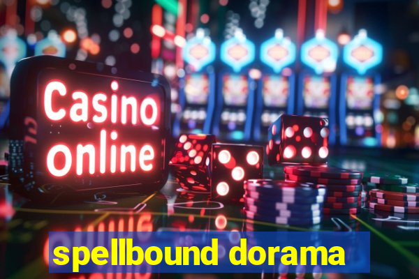 spellbound dorama