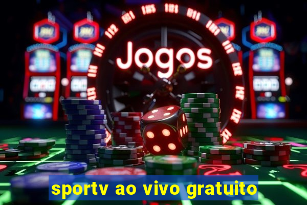 sportv ao vivo gratuito