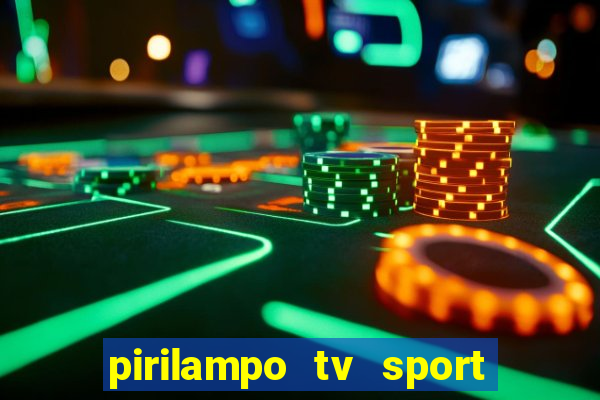 pirilampo tv sport tv 5