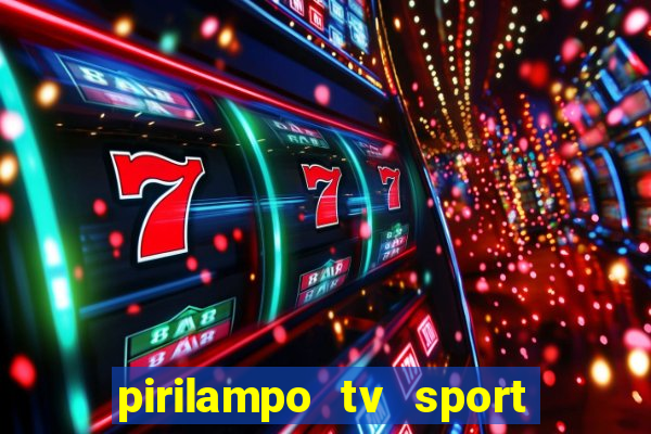 pirilampo tv sport tv 5