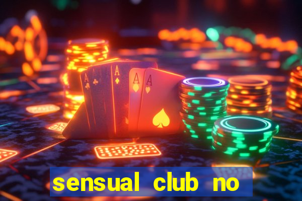 sensual club no esporte interativo