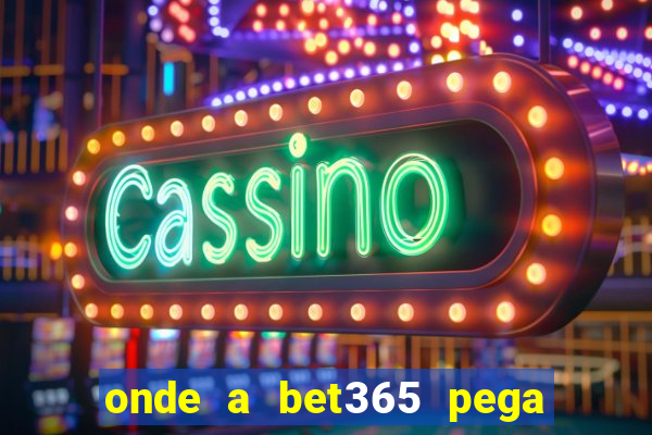 onde a bet365 pega as estatisticas