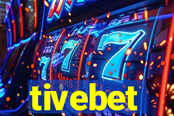 tivebet