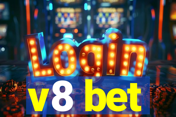 v8 bet