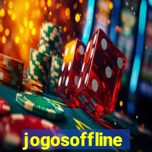 jogosoffline