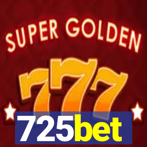 725bet