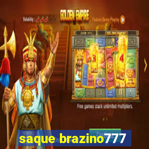 saque brazino777