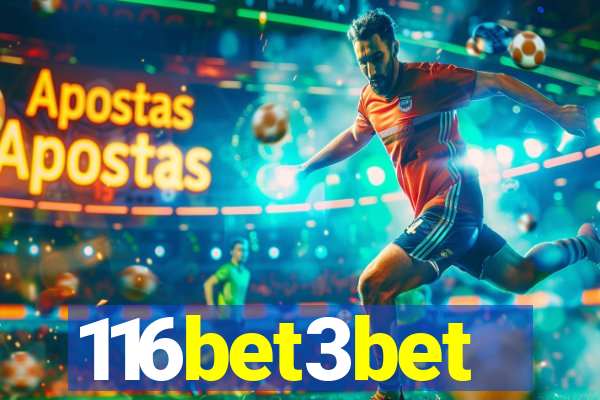 116bet3bet