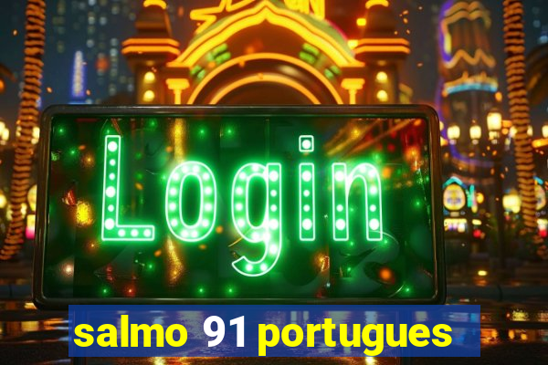 salmo 91 portugues