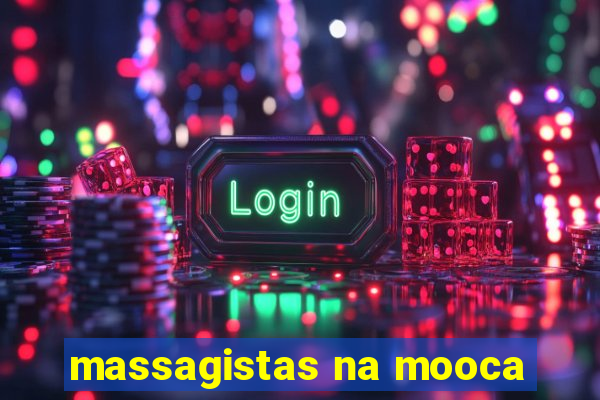 massagistas na mooca