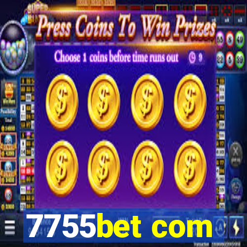 7755bet com