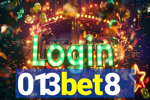 013bet8