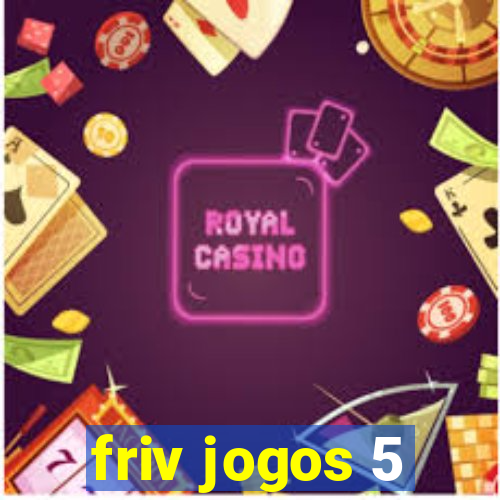 friv jogos 5