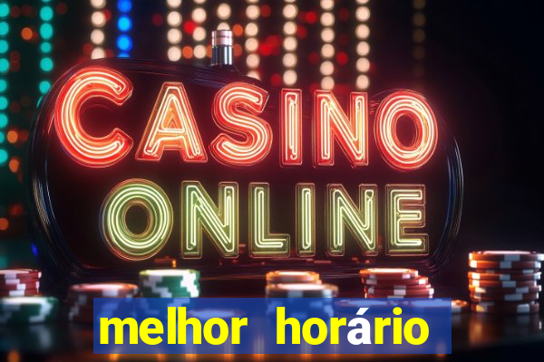 melhor horário para jogar fortune tiger a tarde