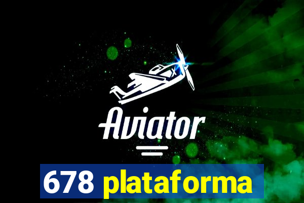 678 plataforma