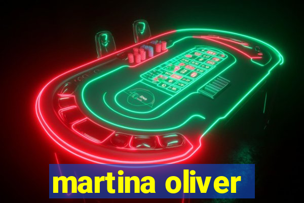 martina oliver