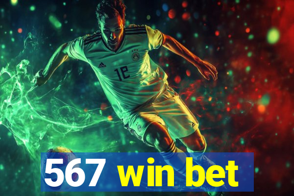 567 win bet