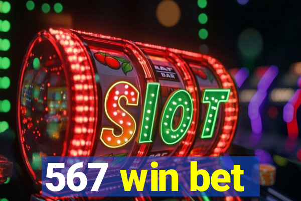 567 win bet