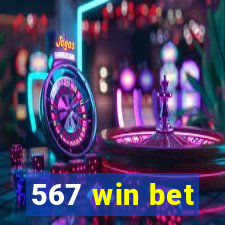 567 win bet