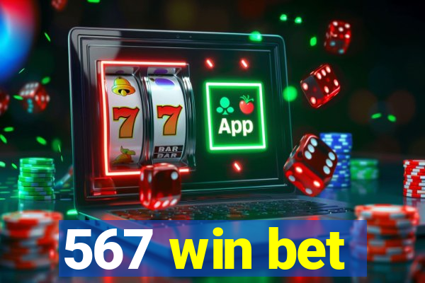 567 win bet