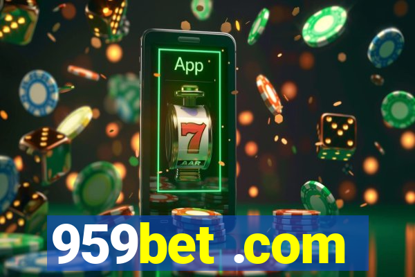 959bet .com