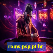 roms psp pt br