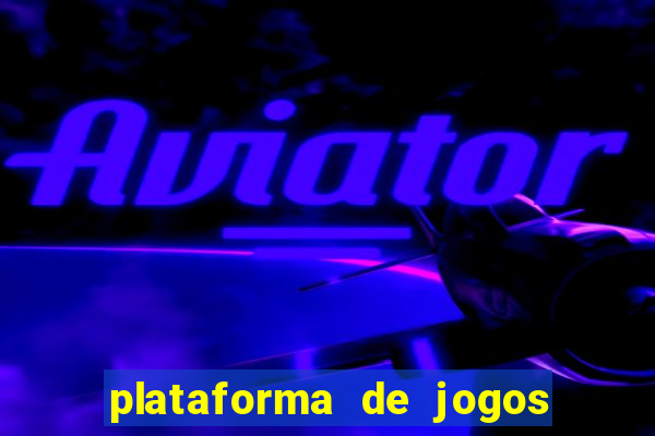 plataforma de jogos que paga no cadastro