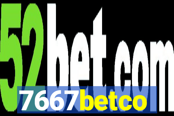 7667betco